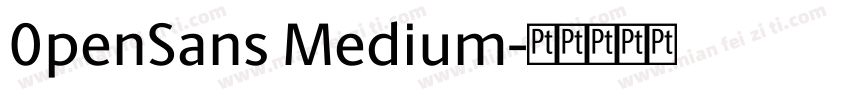 0penSans Medium字体转换